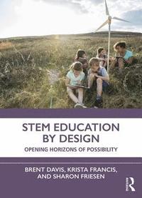 STEM Education by Design