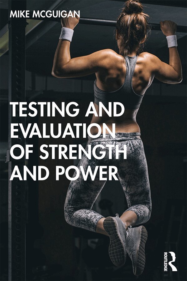 Mike McGuigan - Testing and Evaluation of Strength and Power, Inbunden. Tillgänglighet: Lägg i varukorg