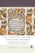 Afterlife in Early Christian Carthage