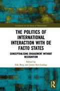 Politics of International Interaction with de facto States