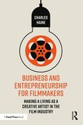 Business and Entrepreneurship for Filmmakers