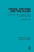 Croce, the King and the Allies