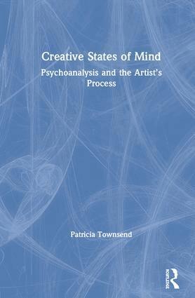 Patricia Townsend - Creative States of Mind, Inbunden. Tillgänglighet: Lägg i varukorg