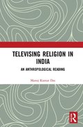 Televising Religion in India
