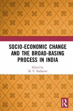 M. V. Nadkarni - Socio-Economic Change and the Broad-Basing Process in India, Inbunden. Tillgänglighet: Lägg i varukorg