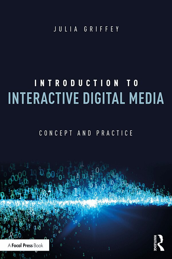 Julia Griffey - Introduction to Interactive Digital Media, Häftad. Tillgänglighet: Lägg i varukorg
