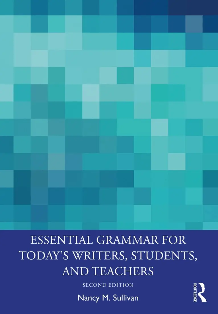 Nancy M. Sullivan - Essential Grammar for Today's Writers, Students, and Teachers, Häftad. Tillgänglighet: Lägg i varukorg