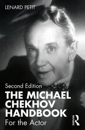 Lenard Petit - Michael Chekhov Handbook, Häftad. Tillgänglighet: Lägg i varukorg