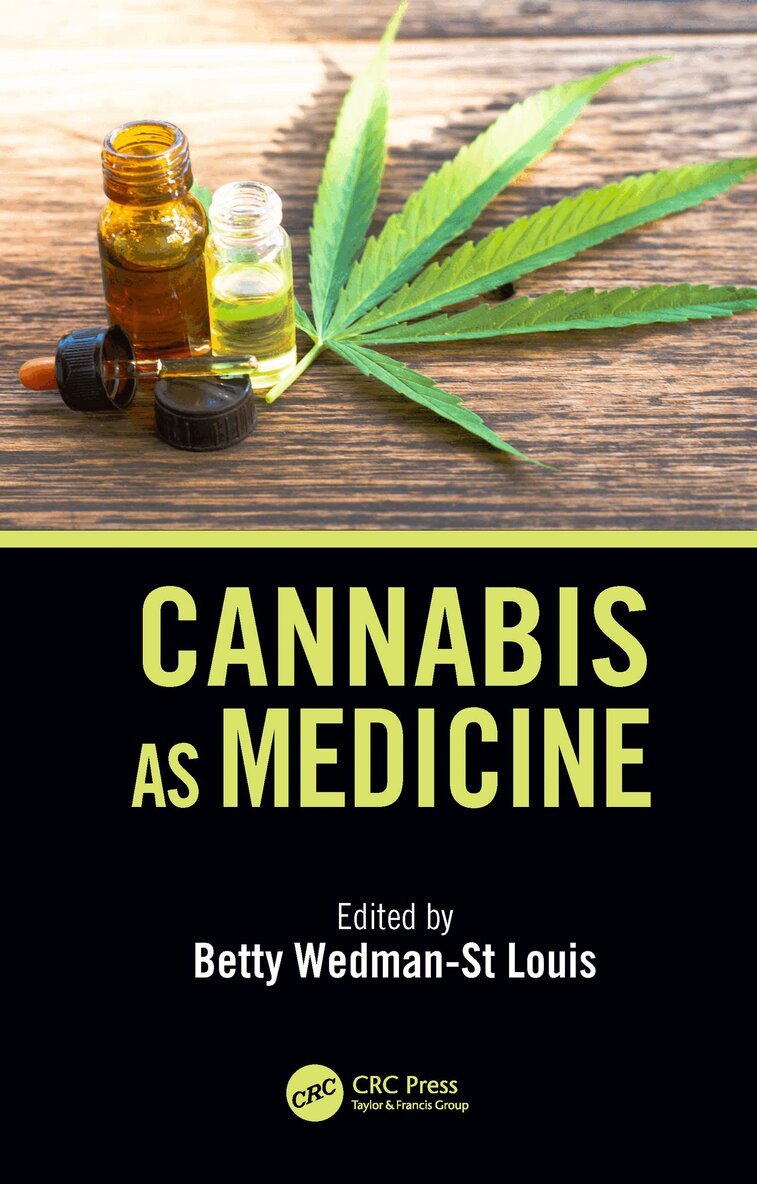 Betty Wedman-St.Louis - Cannabis as Medicine, Häftad. Tillgänglighet: Lägg i varukorg