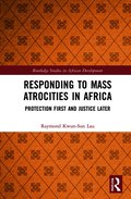 Responding to Mass Atrocities in Africa