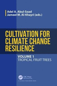 Cultivation for Climate Change Resilience, Volume 1
