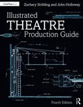 Illustrated Theatre Production Guide