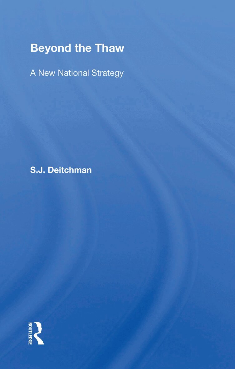 S. J. Deitchman - Beyond The Thaw, Häftad