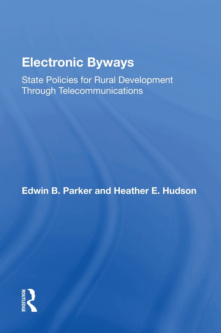 Edwin B. Parker - Electronic Byways, Häftad. Tillgänglighet: Lägg i varukorg