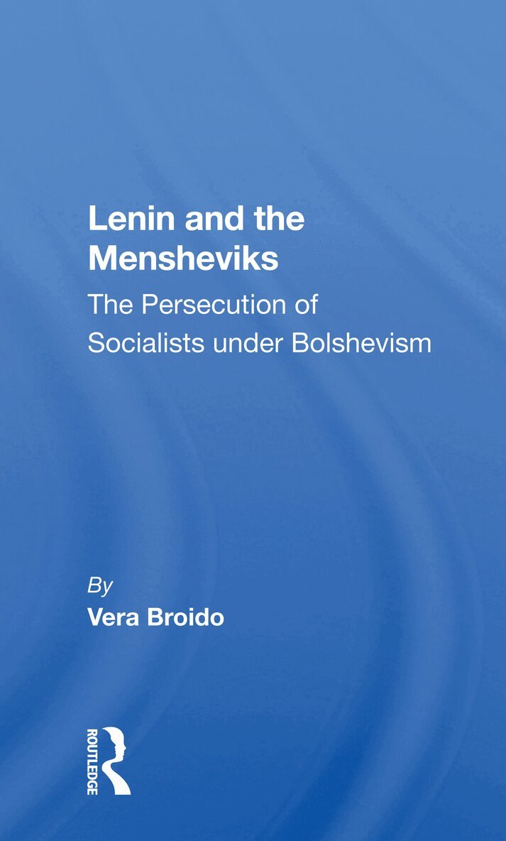 Vera Broido - Lenin And The Mensheviks, Häftad. Tillgänglighet: Lägg i varukorg