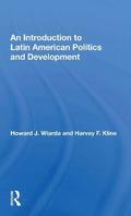 An Introduction To Latin American Politics And Development