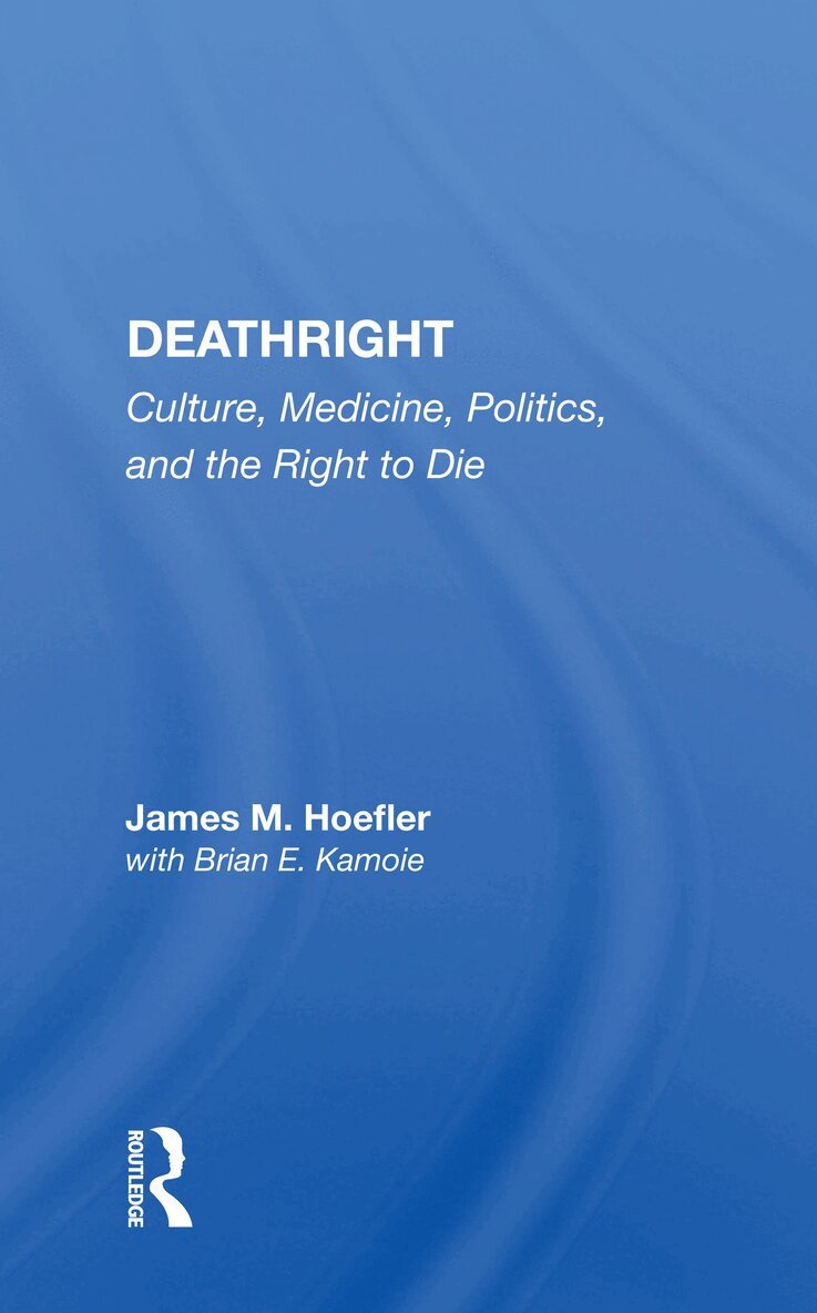 James M. Hoefler - Deathright, Häftad. Tillgänglighet: Lägg i varukorg