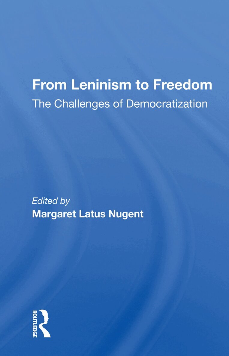 Margaret Latus Nugent - From Leninism to Freedom, Häftad. Tillgänglighet: Lägg i varukorg