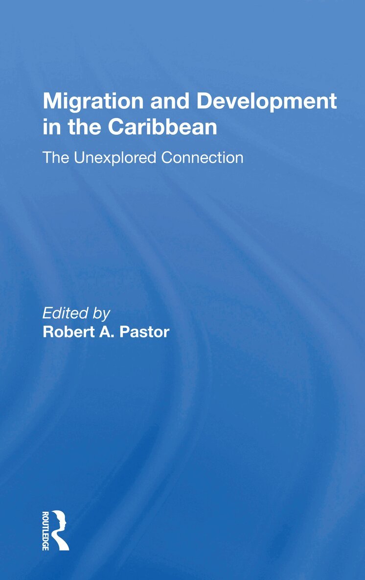 Robert Pastor - Migration And Development In The Caribbean, Häftad. Tillgänglighet: Lägg i varukorg
