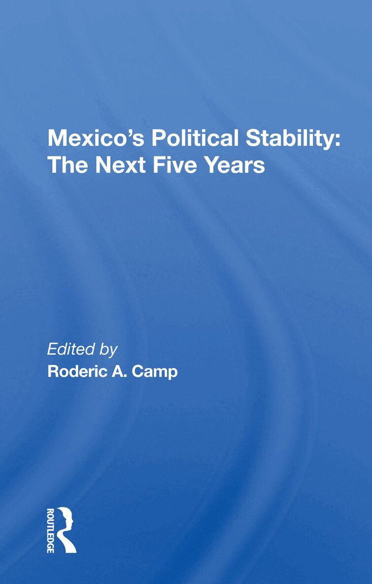 Roderic Ai Camp - Mexico's Political Stability, Häftad