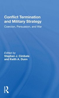 Conflict Termination And Military Strategy