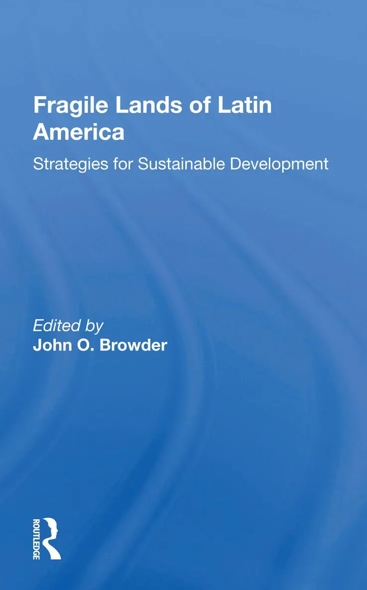 John O. Browder - Fragile Lands Of Latin America, Häftad. Tillgänglighet: Lägg i varukorg