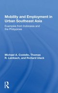 Mobility And Employment In Urban Southeast Asia