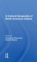 Cultural Geography of North American Indians