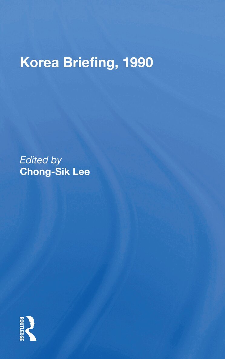 Chong-Sik Lee - Korea Briefing, 1990, Häftad