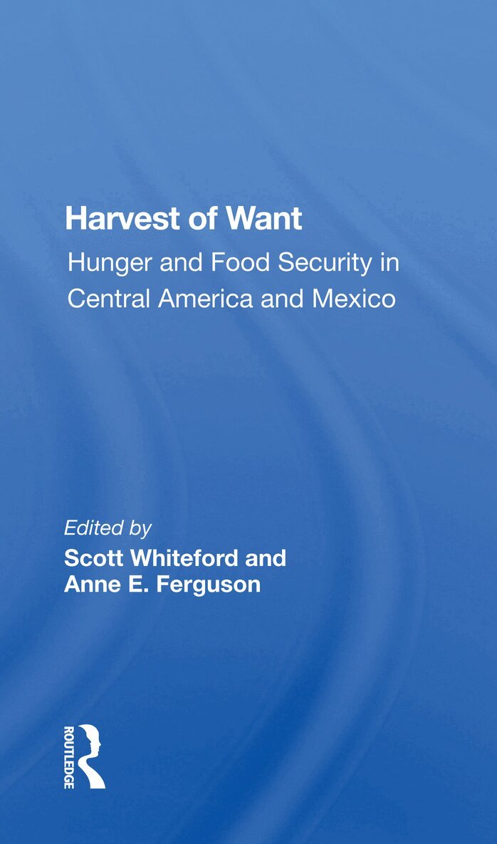 Scott Whiteford - Harvest of Want, Häftad. Tillgänglighet: Lägg i varukorg