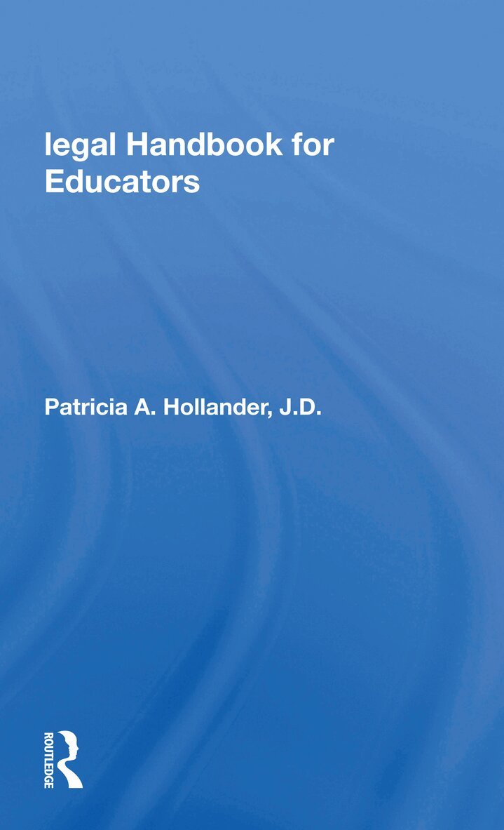 Patricia Hollander - Legal Handbook For Educators, Häftad. Tillgänglighet: Lägg i varukorg