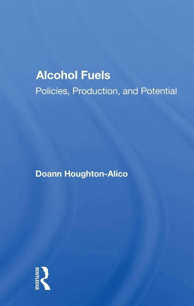 Doann Houghton-alico - Alcohol Fuels, Häftad