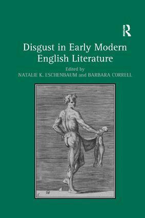 Natalie K. Eschenbaum, Barbara Correll - Disgust in Early Modern English Literature, Häftad. Tillgänglighet: Lägg i varukorg