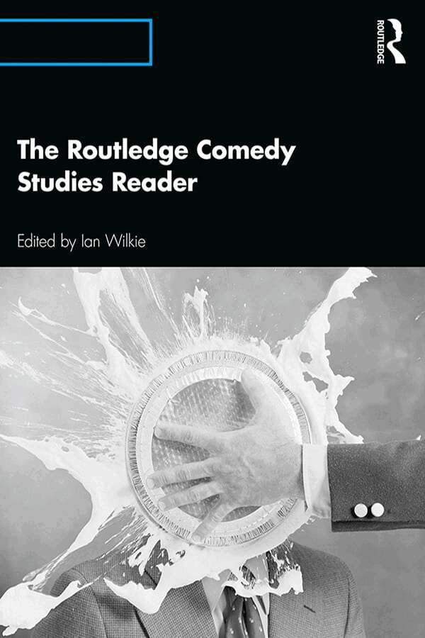 Ian Wilkie - Routledge Comedy Studies Reader, Häftad. Tillgänglighet: Lägg i varukorg