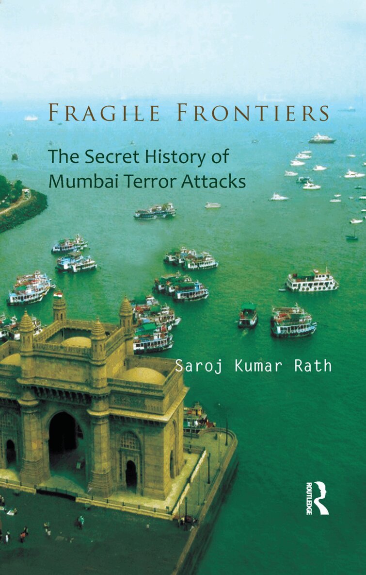 Saroj Kumar Rath - Fragile Frontiers, Häftad