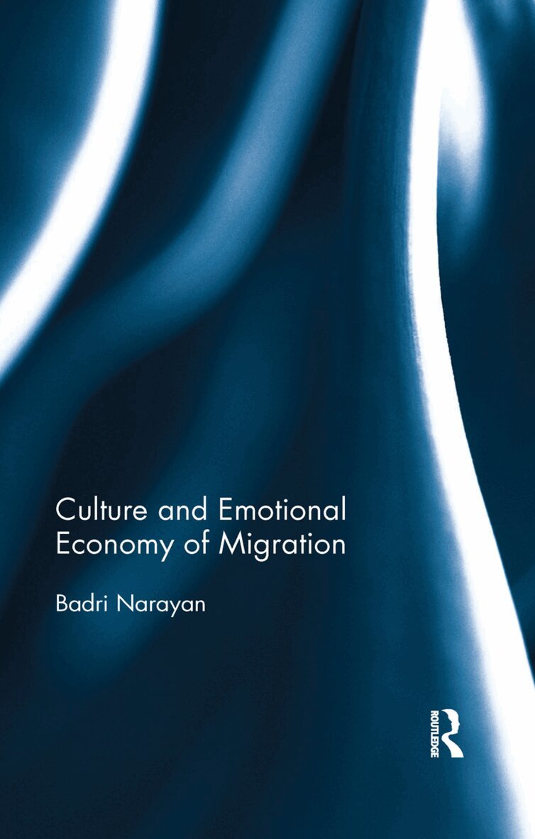 Badri Narayan - Culture and Emotional Economy of Migration, Häftad. Tillgänglighet: Lägg i varukorg