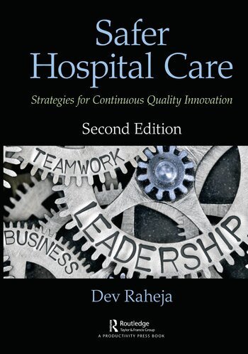 Dev Raheja - Safer Hospital Care, Inbunden