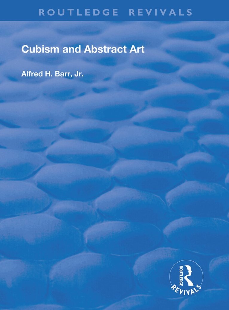 Alfred H. Barr, Jr. - Cubism and Abstract Art, Inbunden. Tillgänglighet: Lägg i varukorg