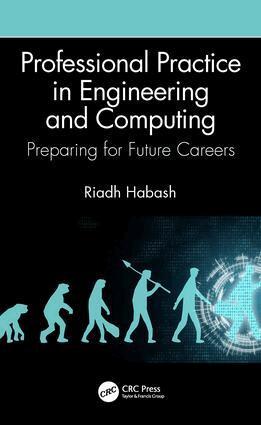Riadh Habash - Professional Practice in Engineering and Computing, Inbunden
