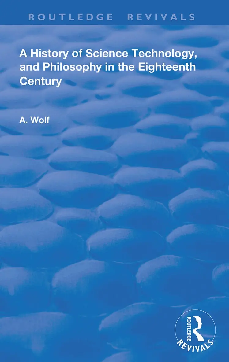 Abraham Wolf - History of Science Technology and Philosophy in the 18th Century, Inbunden. Tillgänglighet: Tillfälligt slut