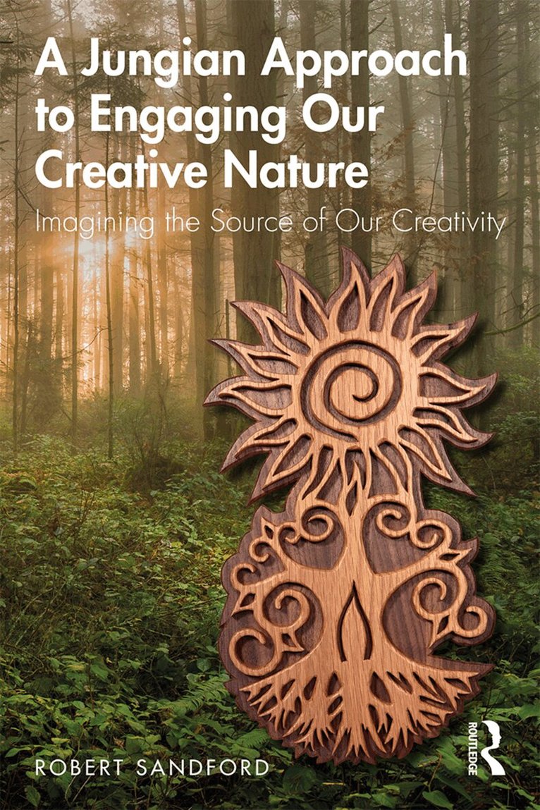 Robert Sandford - Jungian Approach to Engaging Our Creative Nature, Häftad