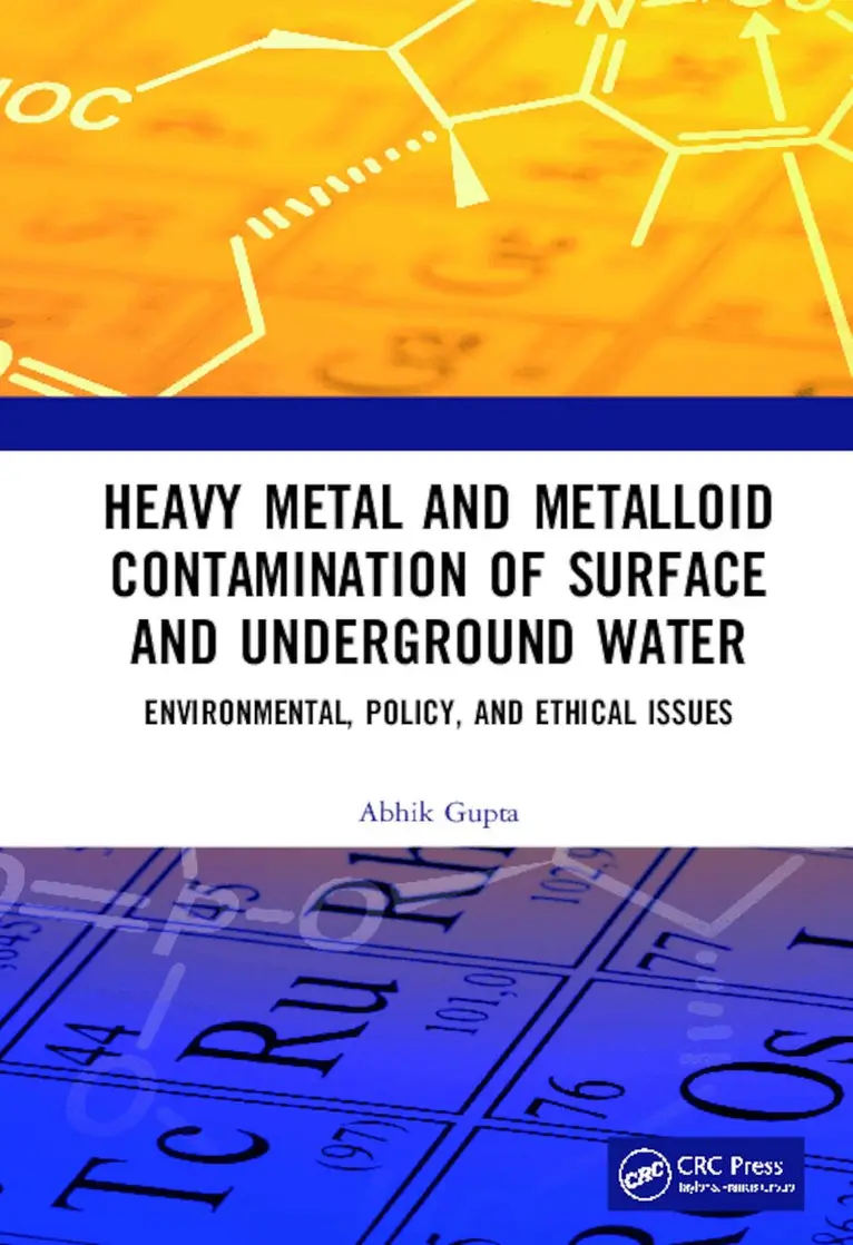 Abhik Gupta - Heavy Metal and Metalloid Contamination of Surface and Underground Water, Inbunden. Tillgänglighet: Lägg i varukorg