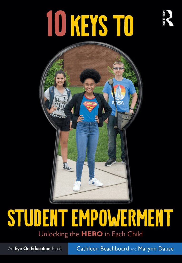 Cathleen Beachboard, Marynn Dause - 10 Keys to Student Empowerment, Häftad
