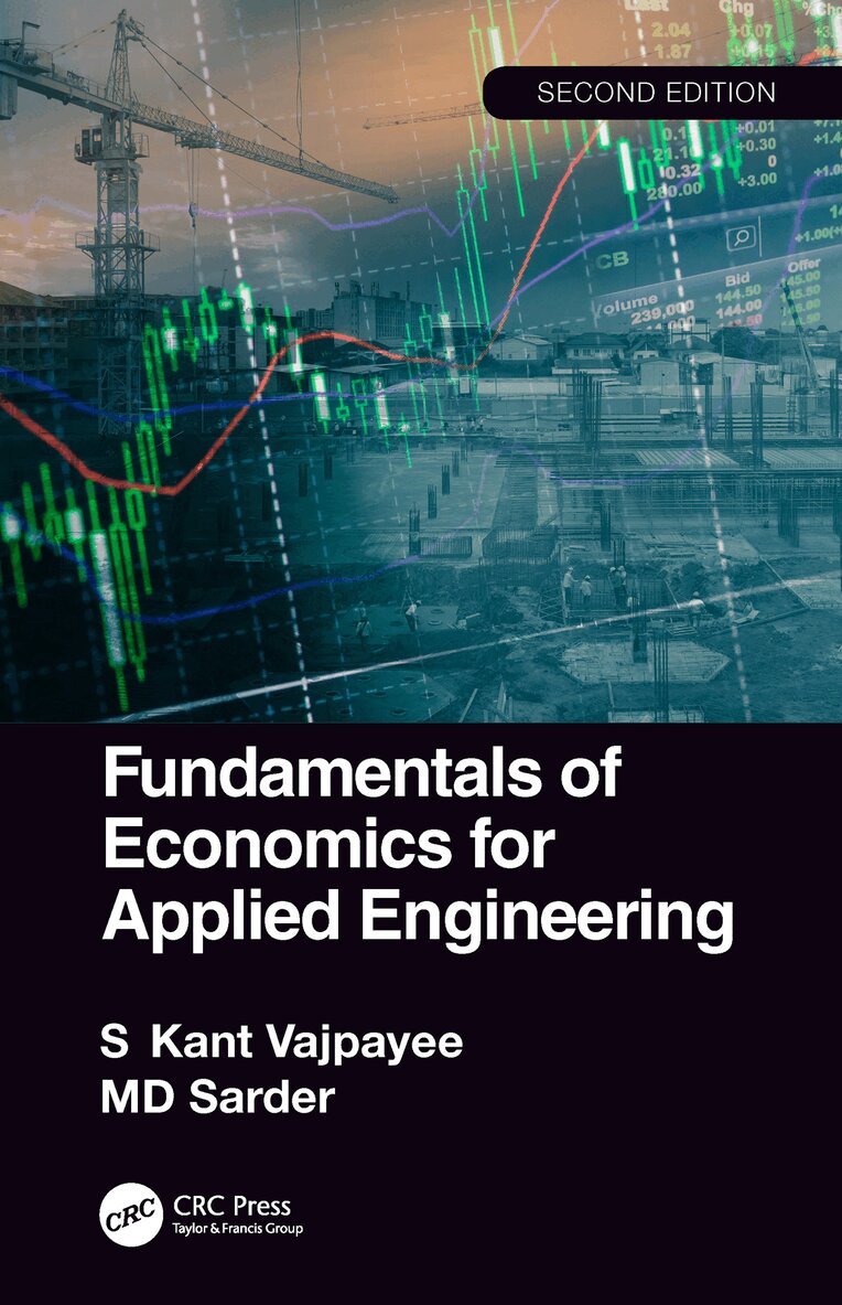 S. Kant Vajpayee, MD Sarder - Fundamentals of Economics for Applied Engineering, Inbunden. Tillgänglighet: Lägg i varukorg