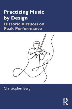 Christopher Berg - Practicing Music by Design, Häftad. Tillgänglighet: Lägg i varukorg