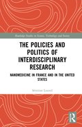 Policies and Politics of Interdisciplinary Research