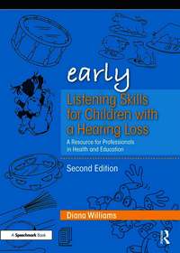 Early Listening Skills for Children with a Hearing Loss