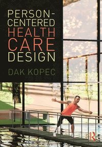 Person-Centered Health Care Design