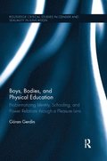 Boys, Bodies, and Physical Education