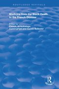 Medicine from the Black Death to the French Disease